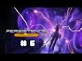Grappin - The Persistence Enhanced #06 - Let's Play FR