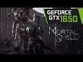 GTX 1650 | Mortal Shell | 1080p Max Settings | Gameplay Test