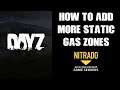 How To Edit, Add, Mod In More DayZ Static Gas Toxic Zones & NBC Zombies DayZ Xbox PlayStation PC