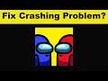 How To Fix AmongChat App Keeps Crashing Problem Android & Ios - AmongChat App Crash Issue