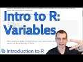 Introduction to R: Variables