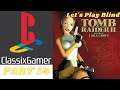 Let's Play Blind Tomb Raider 2 Part 14. Diving Area 3Of3