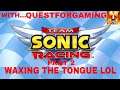 Let's Play Team Sonic Racing Part 2 Waxing The Tongue lol