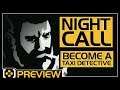 Night Call Preview | Becoming a Taxi Driver Detective