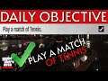 Play a Match of Tennis DAILY OBJECTIVE GUIDE in GTA 5 Online