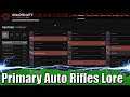 Primary Auto Rifles Lore