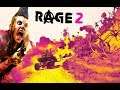 Rage 2, часть 2