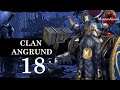 Total War: Warhammer 2 Mortal Empires - Belegar Ironhammer, Clan Angrund #18