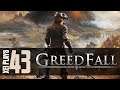 Let's Play GreedFall (Blind) EP43