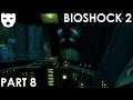 Bioshock 2 - Part 8 | A RETURN TO RAPTURE ACTION HORROR 60FPS GAMEPLAY |