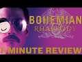Bohemian Rhapsody - 1-Minute Movie Review