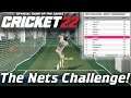 Cricket 22 - Batting Gameplay | THE NETS CHALLENGE | Global Top 50!