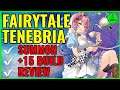 Fairytale Tenebria Summon, +15 & Build! 🎲 (Review) Epic Seven