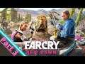 FARCRY new dawn PART 3