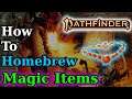 How to Homebrew Magic Items in Pathfinder 2e