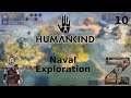 Humankind | S1E10: Naval Exploration