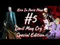 Kira In Paris Plays - Devil May Cry 3 Special Edition Ep.5