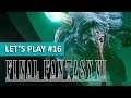 LE MONSTRE INFERNAL | Final Fantasy VII REMAKE | LET'S PLAY FR #16