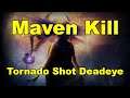 Maven Kill Tornado Shot Deadeye | Path of Exile