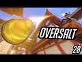 Oversalt - Part 28