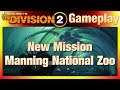 The Division 2 | NEW Mission Manning National Zoo | Gameplay | Alle Telefone | Deutsch PTS