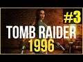 Tomb Raider 1 (1996) Playthrough #3