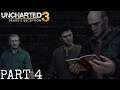 UNCHARTED 3 DRAKE'S DECEPTION Gameplay Walkthrough Part 4 - CITADEL (No Commentary) (PS4)