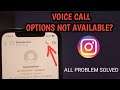 Voice Call Option Not Available On Instagram Problem Solved || Instagram New Update