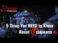 5 Things You NEED to Know About Gears 5