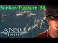 Anno 1800 Sunken Treasure Part 3 - LEAVE THIS REGION IS MINE! | Let's play Anno 1800 Gameplay