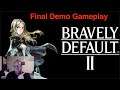 Bravely Default 2 Final Demo Gameplay