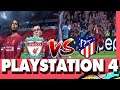 FIFA 20 PS4 Champions League Liverpool vs Atl De Madrid