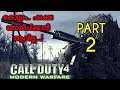 Innu nthavum Ntho  - Part 2  Live | Call Of Duty 4 : Modern Warfare Remastered 2016 | Gamer@Malayali