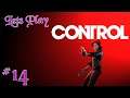 Lets Play Control Episode 14