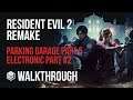 Resident Evil 2 Remake - Walkthrough Part 33 - Parking Garage Part 5, Electronic Part 2