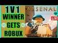 🔴💥1 V 1!! WINNER GETS ROBUX!!!💥(RobloX Arsenal)🔴