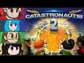 Catastronauts! Ep 2 | BIG BOOTY ASTRONAUTS