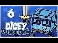 Curse of Greed Episode | Let's Play Dicey Dungeons | Part 6 | Full Release Gameplay PC HD