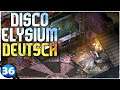 Disco Elysium auf Deutsch 🔷 Das Guckloch (36)