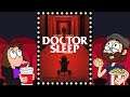 Doctor Sleep - Post Geekout Reaction