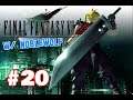 FF7 w/ Noble! #20 - Swordfish