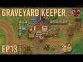 Graveyard Keeper - How many skills do you need to do this job? - Ep 13