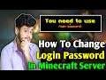 How To Change Login Password in Minecraft Server | How to login/register into a server | Minecraft