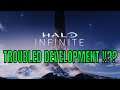 Is Halo Infinite Development In Trouble ? - Halo Infinite Creative Director Leves Company