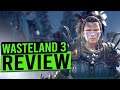 Messy Potential - WASTELAND 3 Review (No Spoilers)