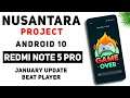 Redmi Note 5 Pro | Nusantara Project Official January Update | Android 10 | Beat Player | Details