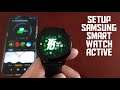 Samsung Galaxy Watch Active FULL Setup Guide