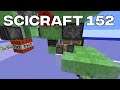 SciCraft 152: Nether Compatible World Eater