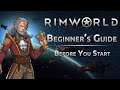 Setting up your game of RimWorld - A Beginner's Guide