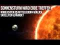Starker Sonnensturm wird Erde treffen - Nordlichter bis Mitteleuropa möglich - Satelliten gefährdet